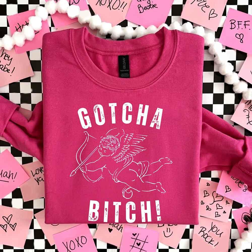 Gotcha B Valentine Sweatshirt - Funny Valentine's Day Sweater
